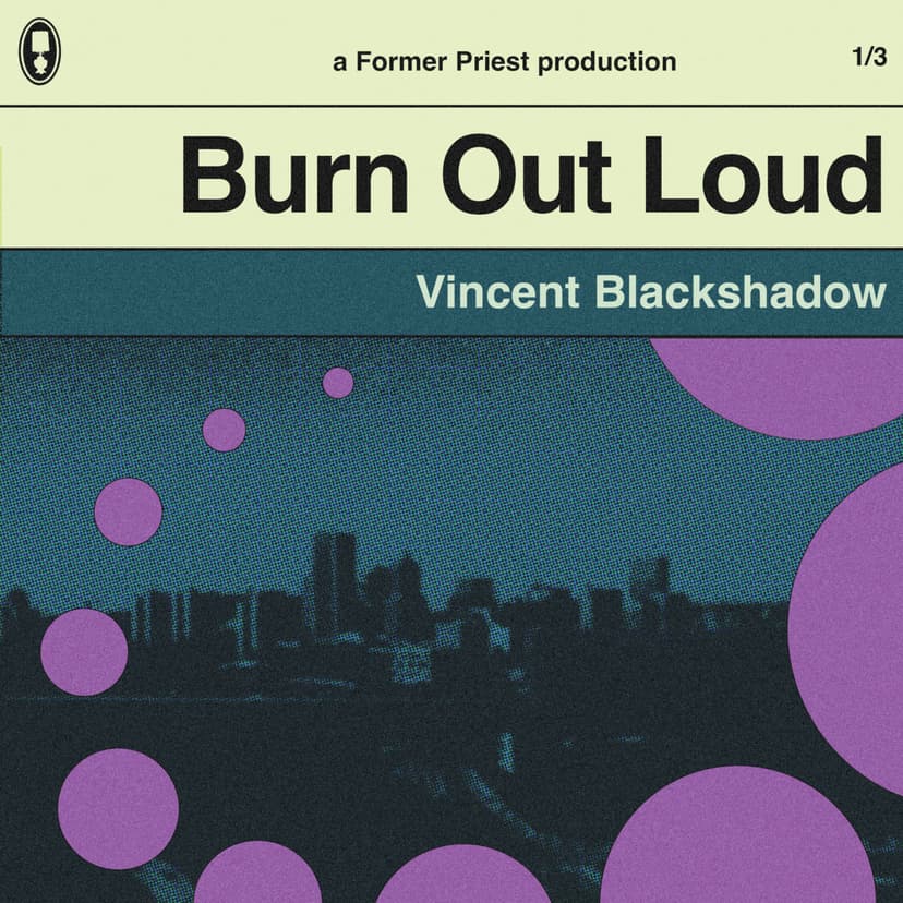 Burn Out Loud Album Artwork